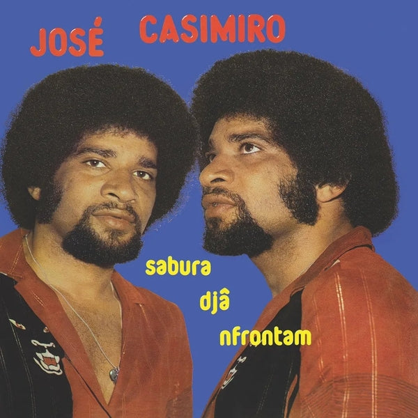 JOSE CASIMIRO - Sabura Dja Nfrontman [Vinyl]