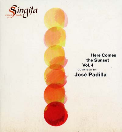 JOSE PADILLA - Here Comes The Sunset Vol. 4 [CD]