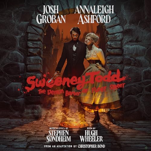 Josh Groban, Annaleigh Ashford, Stephen Sondheim - Sweeney Todd: The Demon Barber of Fleet Street (2023 Broadway Cast Recording) [Vinyl]