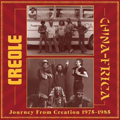 CREOLE / CHINAFRICA - Journey From Creation 1975-1985 (2LP) [Vinyl]