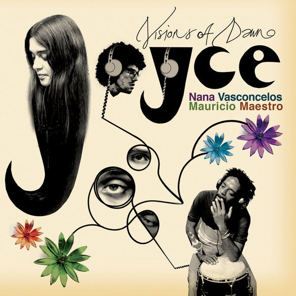 JOYCE, NANA VASCONCELOS, MAURICIO MAESTRO - Visions of Dawn (Paris 1976 Project) [CD]