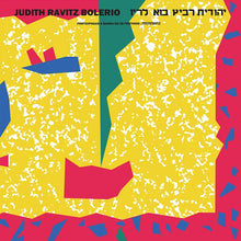 JUDITH RAVITZ - Bolerio [Vinyl]
