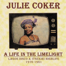 A Life In The Limelight: Lagos Disco & Itsekiri Highlife, 1976-1981 [CD]