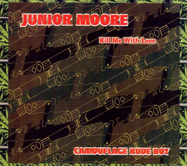 JUNIOR MOORE - Kill Me With Love [CD]