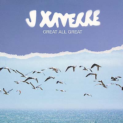 J.XAVERRE - Great All Great [Vinyl]