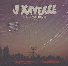 J.XAVERRE - These Acid Stars [Vinyl]