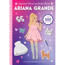 Ariana Grande Superstar Dress-Up Sticker Book: Over 300 Stickers!