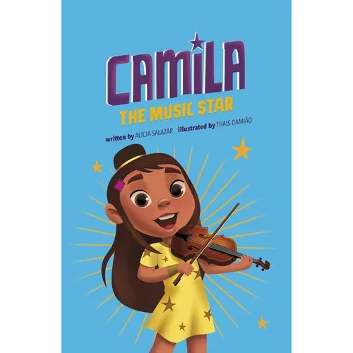 Camila the Music Star - Hardcover