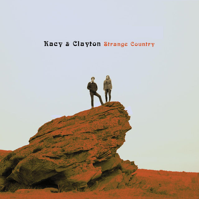 Kacy &amp; Clayton - Strange Country (VINILO TRANSPARENTE DE BOTELLA DE COCA-COLA) [Vinilo]