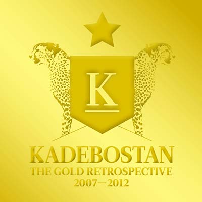 KADEBOSTAN - The Gold Retrospective 2007-2012 [CD]