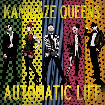 KAMIKAZE QUEENS - Automatic Life [CD]