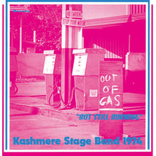 Out Of Gas But Still Burning [Vinyl]