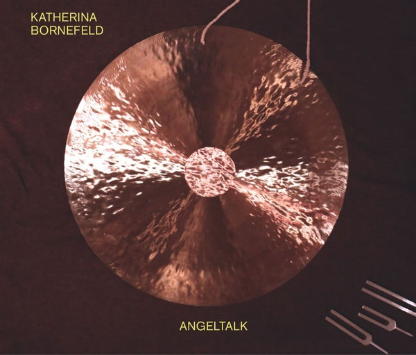 KATHERINA BORNEFELD - Angeltalk [CD]