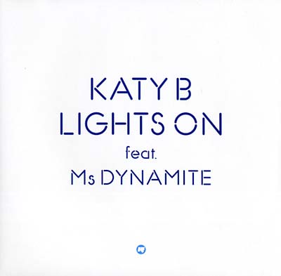 KATY B (FEAT. MS. DYNAMITE) - Lights On [Vinyl]