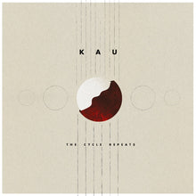 KAU - The Cycle Repeats [Vinyl]
