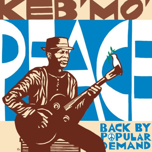 KEB MO - Peace... Back By Popular Demand [Vinyl]