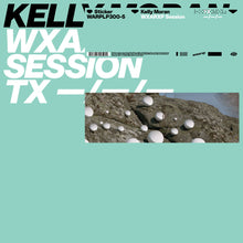 Kelly Moran - Sesión WXAXRXP [Vinilo]
