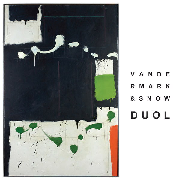 KEN VANDERMARK/MICHAEL SNOW - Duol [CD]