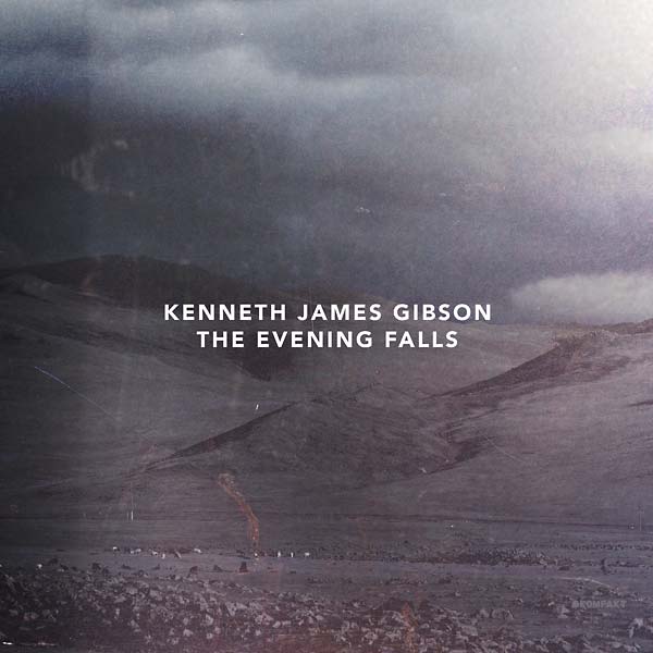 KENNETH JAMES GIBSON - The Evening Falls [CD]