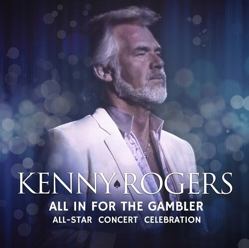 Kenny Rogers - All In For The Gambler: All-Star Concert Celebrati (RSD 4.22.23) [Vinyl]