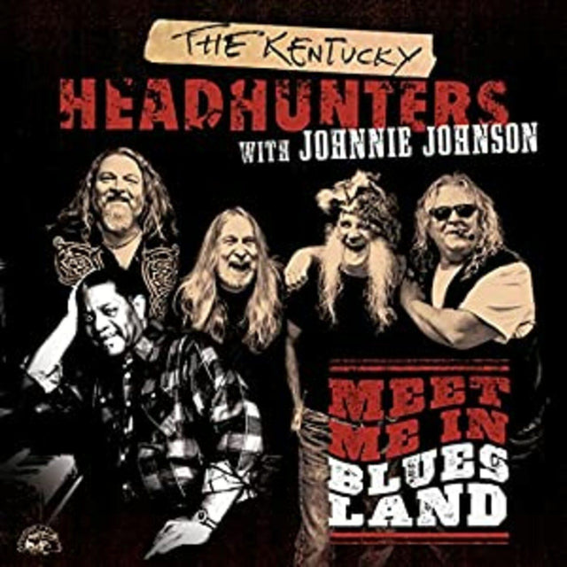 Kentucky Headhunters / Johnnie Johnson - Encuéntrame en Bluesland [CD]