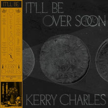 It'Ll Be Over Soon [Vinyl]