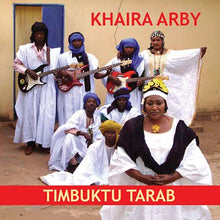KHAIRA ARBY - Timbuktu Tarab [CD]