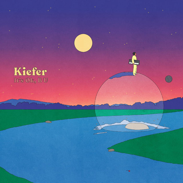 Kiefer - It's Ok, B U [Vinyl]