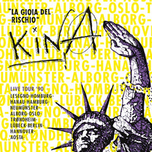 KINA - La Gioia Del Rischio [Vinyl]