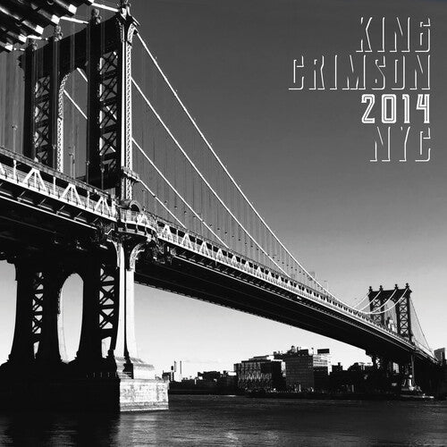 King Crimson - 2014 NYC (200 Gram Vinyl, Gatefold LP Jacket) [Import] (2 Lp's) [Vinyl]