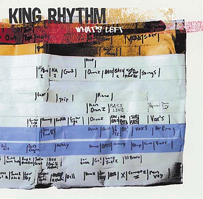 KING RHYTHM - What's Left [CD]