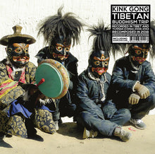 KINK GONG - Tibetan Buddhism Trip [Vinyl]
