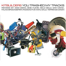 KITBUILDERS - You Trashed My Tracks [CD]