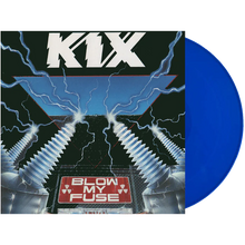Kix - Blow My Fuse (Blue, Ltd. Ed., Anniversary) [Vinyl]
