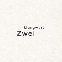KLANGWART - Zwei [Vinyl]
