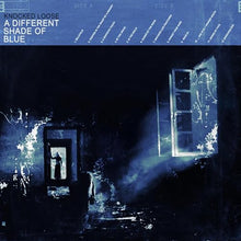 A Different Shade Of Blue [Vinyl]