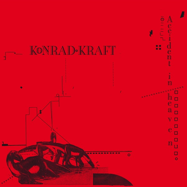 KONRAD KRAFT - Accident In Heaven [Vinyl]