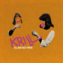 Krill - Alam No Hris [Vinyl] - Paladin Vinyl