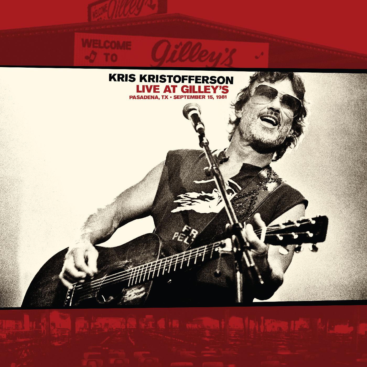 Kris Kristofferson - Live At Gilley's - Pasadena, TX: 15 de septiembre de 1981 [Vinilo]