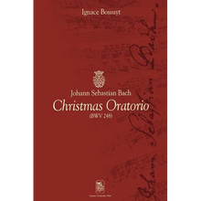 Johann Sebastian Bach Christmas Oratorio: (Bwv 248)