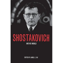 Shostakovich and His World