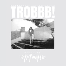 TROBBB! [CD]