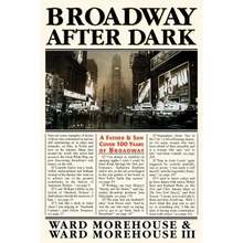 Broadway After Dark: A Father and Son Cover 100 Years of Broadway