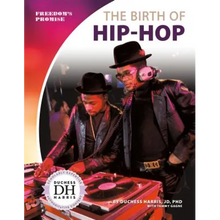 Birth of Hip-Hop - Library Binding