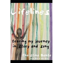 Lifelines: Tracing My Journey in Story and Song - Paperback