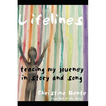 Lifelines: Tracing My Journey in Story and Song - Paperback