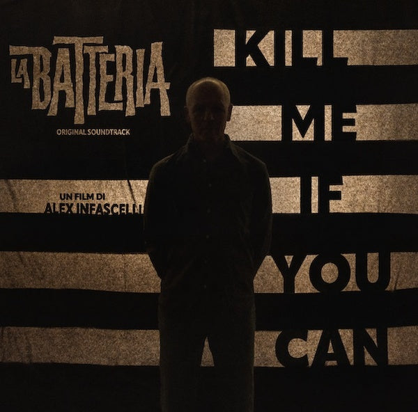 LA BATTERIA - Kill Me If You Can [Vinyl]