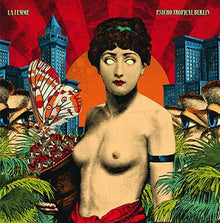 Psycho Tropical Berlin [Vinyl]