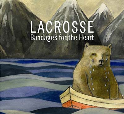 LACROSSE - Bandages For The Heart [CD]