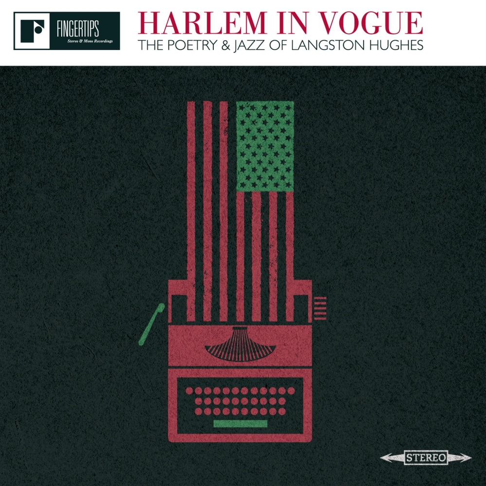 Langston Hughes - Harlem In Vogue, la poesía y el jazz de Langston Hughes [CD]